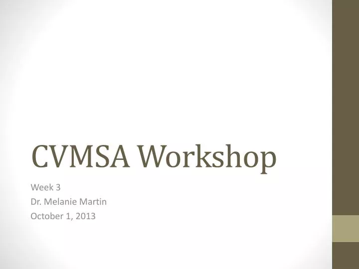 cvmsa workshop