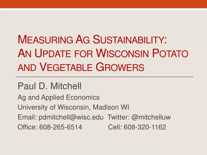 measuring ag sustainability an update for wisconsin potato and vegetable growers
