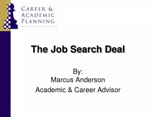 The Job Search Deal