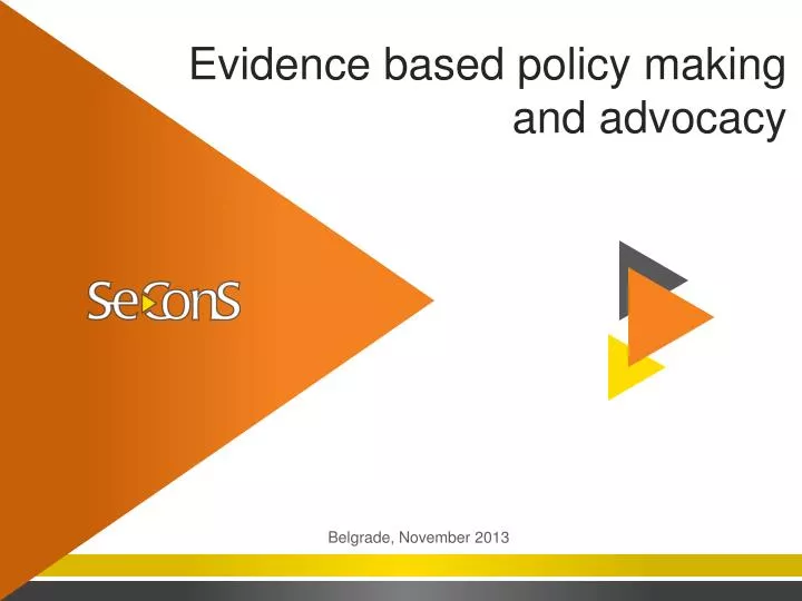 evidence based policy making and advocacy