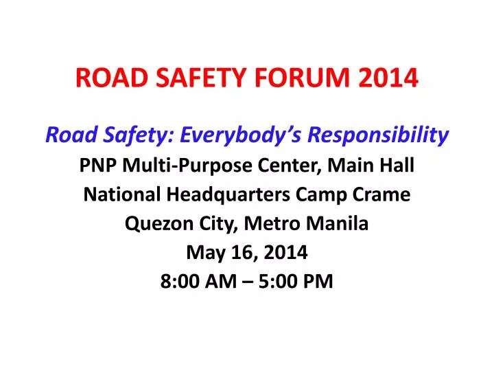 road safety forum 2014