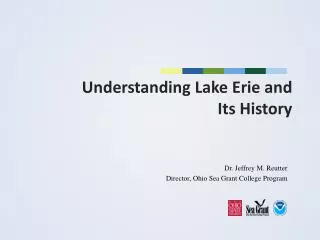 Understanding Lake Erie and Its History