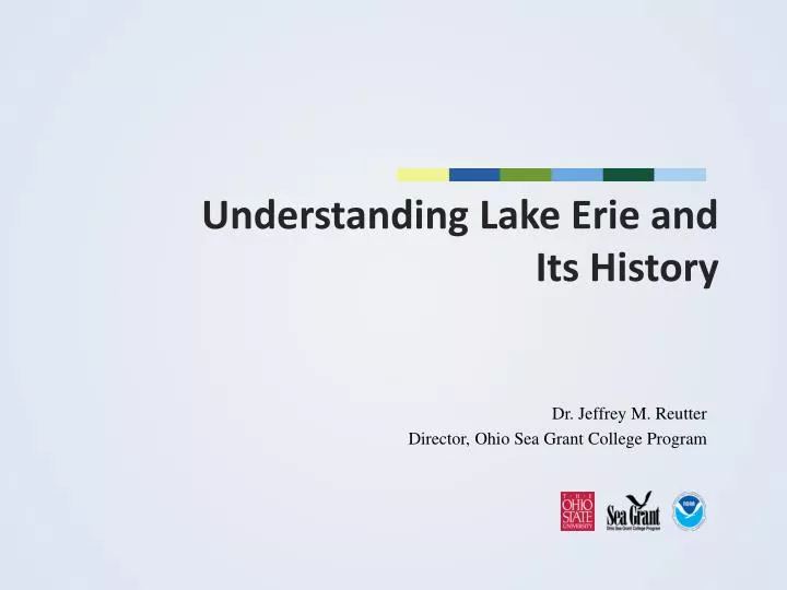 understanding lake erie and its history