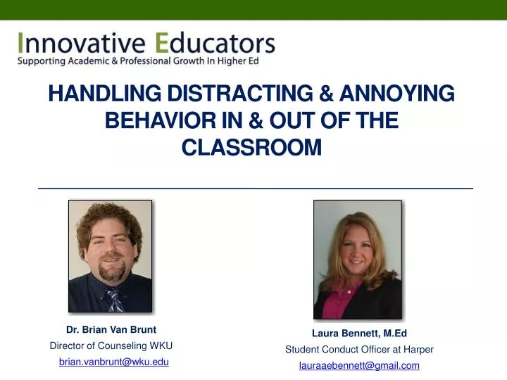 handling distracting annoying behavior in out of the classroom
