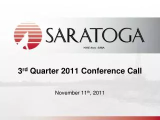 3 rd Quarter 2011 Conference Call