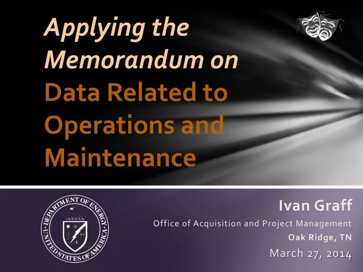 applying the memorandum on data related to operations and maintenance