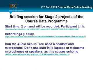 15 th Feb 2013 Course Data Online Meeting