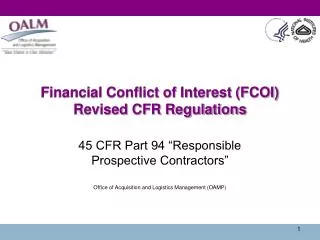 Financial Conflict of Interest (FCOI) Revised CFR Regulations