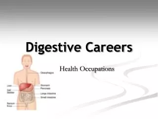 Digestive Careers