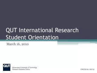 QUT International Research Student Orientation