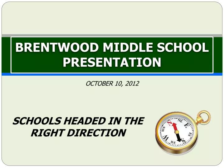 brentwood middle school presentation