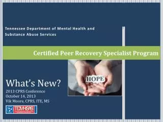 Certified Peer Recovery Specialist Program