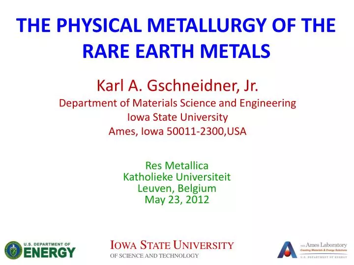 the physical metallurgy of the rare earth metals