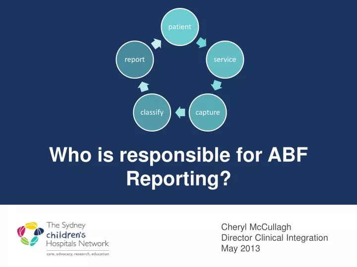who is responsible for abf reporting journey so far