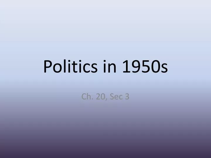 politics in 1950s