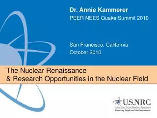 The Nuclear Renaissance &amp; Research Opportunities in the Nuclear Field