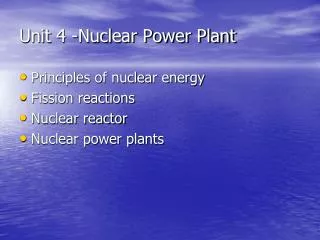 Unit 4 -Nuclear Power Plant