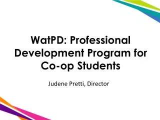 WatPD : Professional Development Program for Co-op Students
