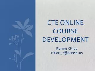 Cte Online Course Development