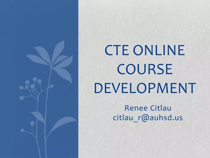 cte online course development