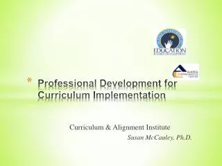 Professional Development for Curriculum Implementation