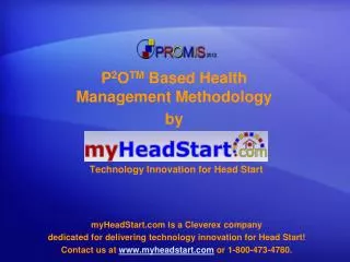 P 2 O TM Based Health Management Methodology by