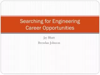 Searching for Engineering Career Opportunities