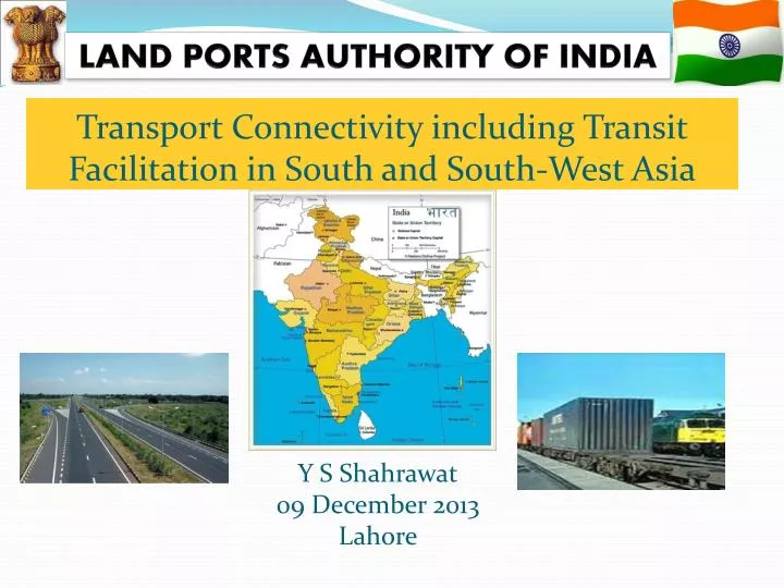 transport connectivity including transit facilitation in south and south west asia