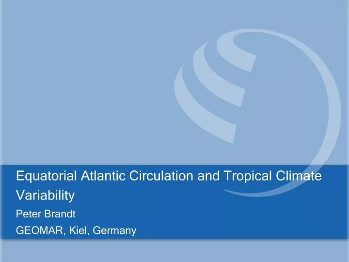 equatorial atlantic circulation and tropical climate variability