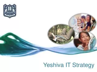Yeshiva IT Strategy