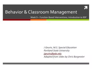 Behavior &amp; Classroom Management