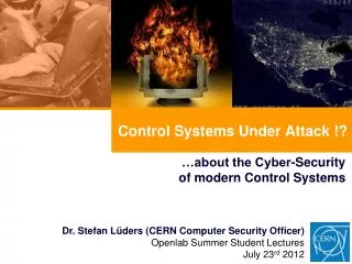 Control Systems Under Attack !?