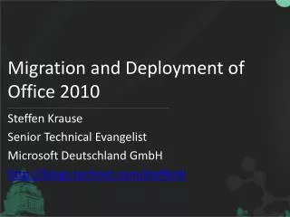 Migration and Deployment of Office 2010