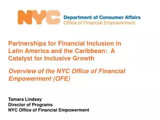 Partnerships for Financial Inclusion in Latin America and the Caribbean: A Catalyst for Inclusive Growth Overview of