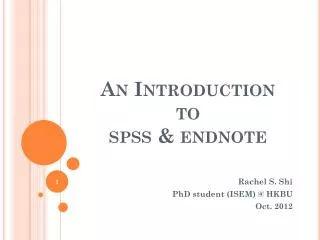 An Introduction to spss &amp; endnote