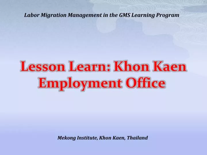lesson learn khon kaen employment office