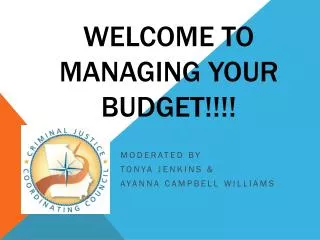 Welcome to Managing Your Budget!!!!