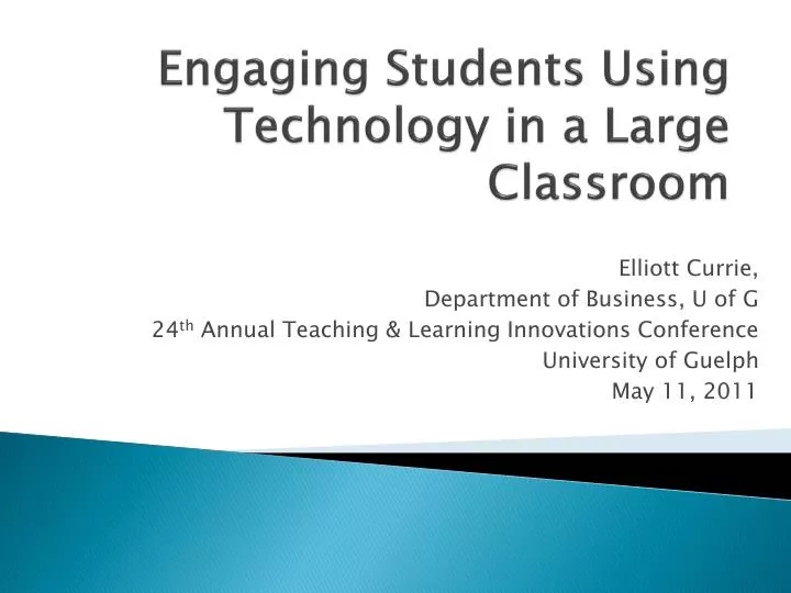 engaging students using technology in a large classroom