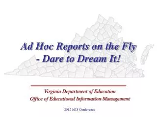 Ad Hoc Reports on the Fly - Dare to Dream It!