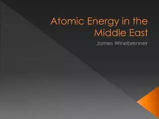 Atomic Energy in the Middle East