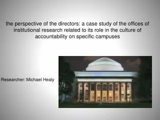Researcher: Michael Healy
