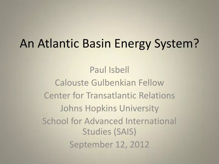 an atlantic basin energy system
