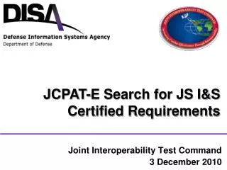 Joint Interoperability Test Command 3 December 2010