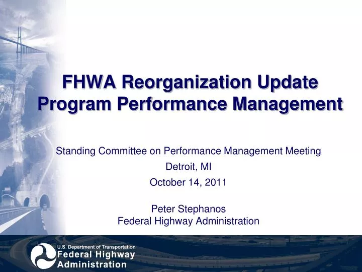 fhwa reorganization update program performance management