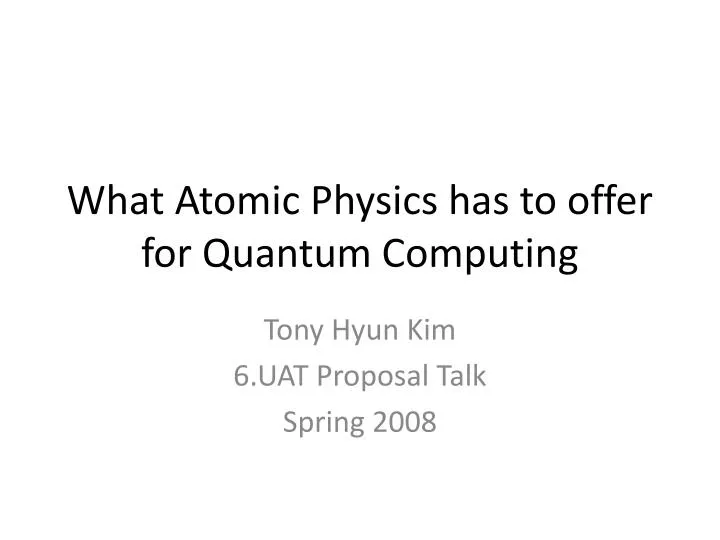 what atomic physics has to offer for quantum computing