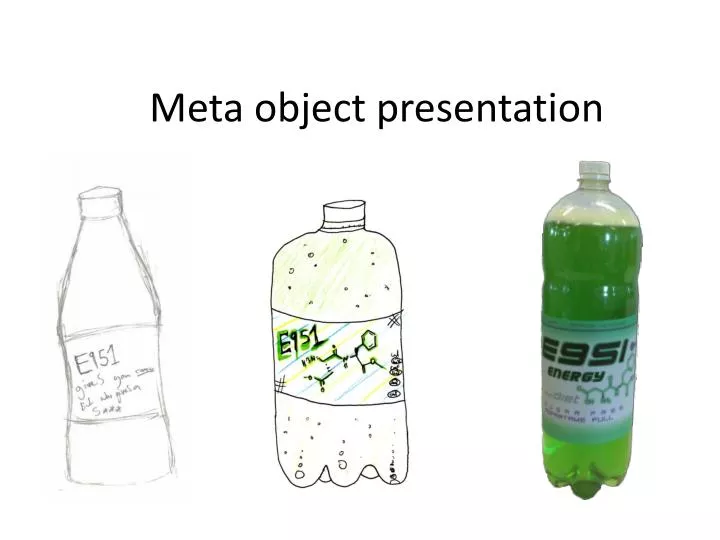 m eta object presentation