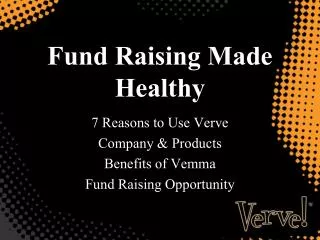 Fund Raising Made Healthy