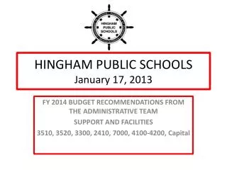 HINGHAM PUBLIC SCHOOLS January 17, 2013