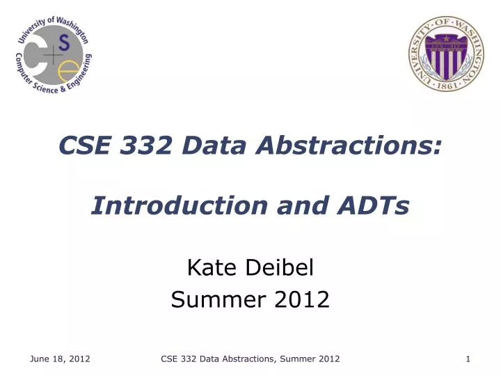 cse 332 data abstractions introduction and adts