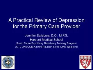 A Practical Review of Depression for the Primary Care Provider